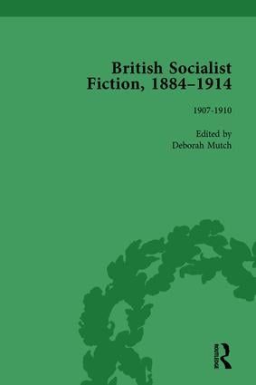 British Socialist Fiction 1884-1914 Volume 4