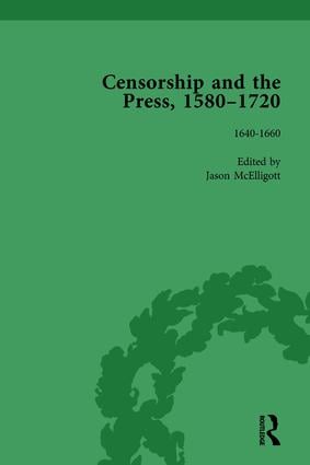 Censorship and the Press 1580-1720 Volume 2
