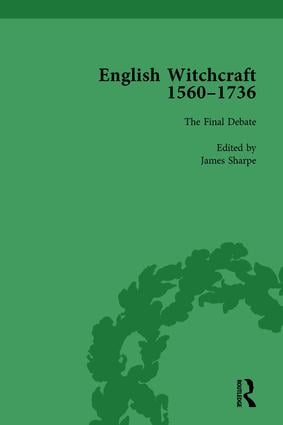 English Witchcraft 1560-1736 vol 6