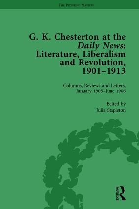 G K Chesterton at the Daily News Part I vol 3