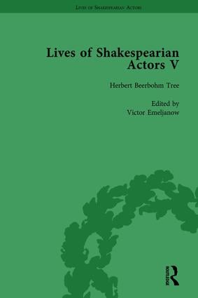 Lives of Shakespearian Actors Part V Volume 1