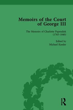 Memoirs of Charlotte Papendiek (1765–1840): Court Musical and Artistic Life in the Time of King George III