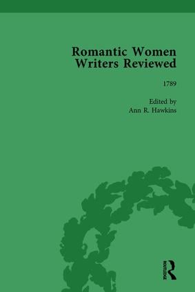Romantic Women Writers Reviewed Part I Vol 1