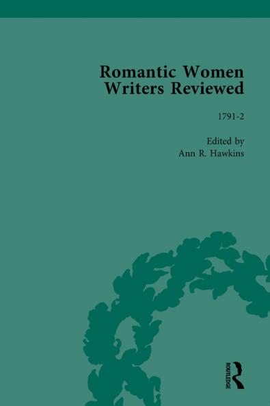 Romantic Women Writers Reviewed Part III vol 9