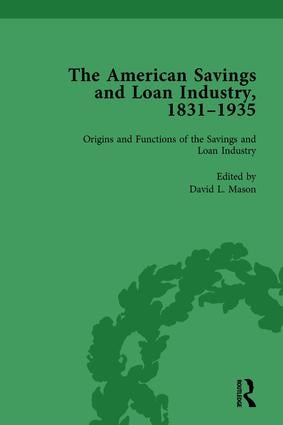 American Savings and Loan Industry 1831-1935 Vol 1