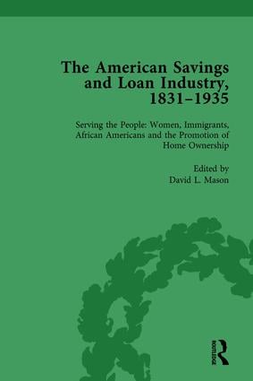 American Savings and Loan Industry 1831-1935 Vol 4