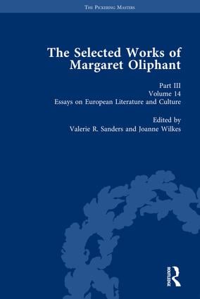 Selected Works of Margaret Oliphant Part III Volume 14