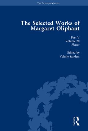 Selected Works of Margaret Oliphant Part V Volume 20
