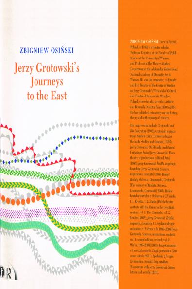 Jerzy Grotowski's Journeys to the East