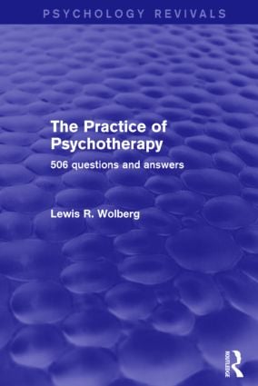 Practice of Psychotherapy (Psychology Revivals)