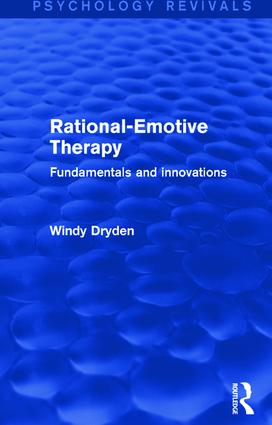 Rational-Emotive Therapy (Psychology Revivals)