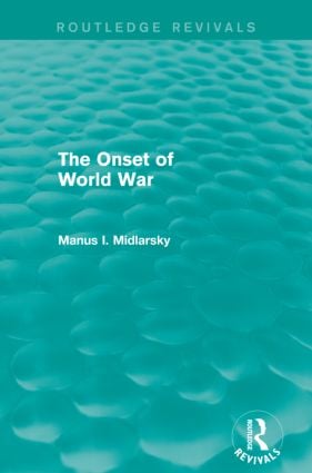 Onset of World War (Routledge Revivals)