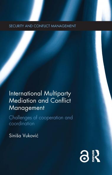 International Multiparty Mediation and Conflict Management