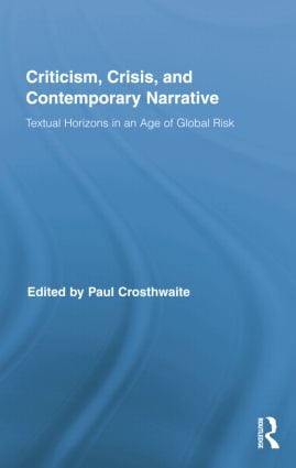 Criticism Crisis and Contemporary Narrative