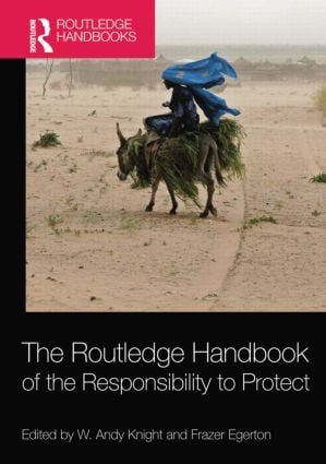 Routledge Handbook of the Responsibility to Protect