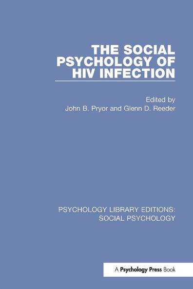 Social Psychology of HIV Infection