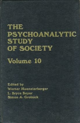 Psychoanalytic Study of Society V. 10