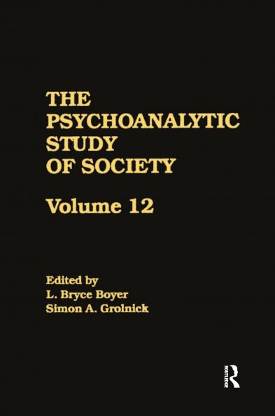 Psychoanalytic Study of Society V. 12