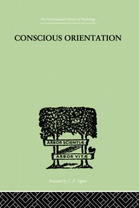 Conscious Orientation