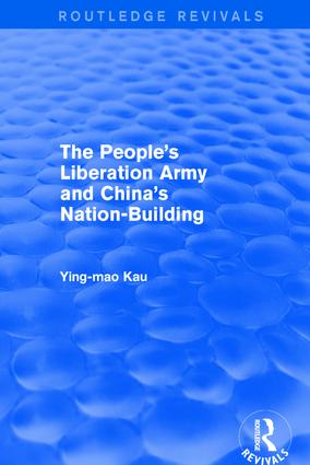 Revival: The People's Liberation Army and China's Nation-Building (1973)