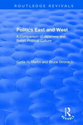 Politics East and West: A Comparison of Japanese and British Political Culture