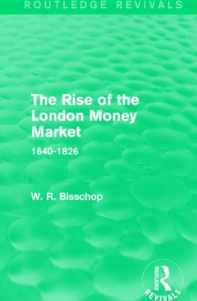 Rise of the London Money Market