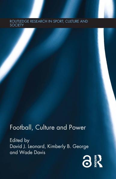 Football Culture and Power
