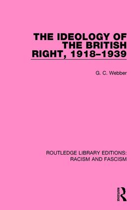 Ideology of the British Right 1918-39