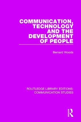 Communication Technology and the Development of People