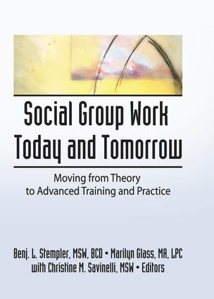 Social Group Work Today and Tomorrow
