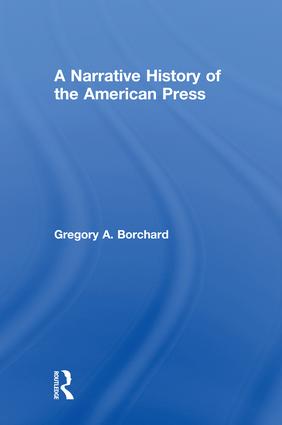 Narrative History of the American Press