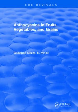 Anthocyanins in Fruits Vegetables and Grains