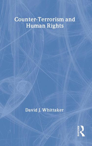 Counter-Terrorism and Human Rights