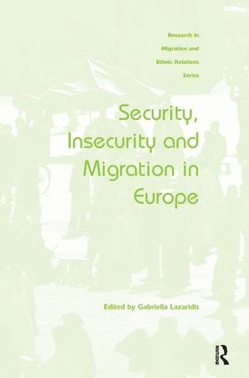 Security Insecurity and Migration in Europe