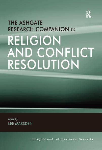 Ashgate Research Companion to Religion and Conflict Resolution