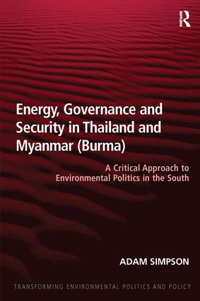 Energy Governance and Security in Thailand and Myanmar (Burma)