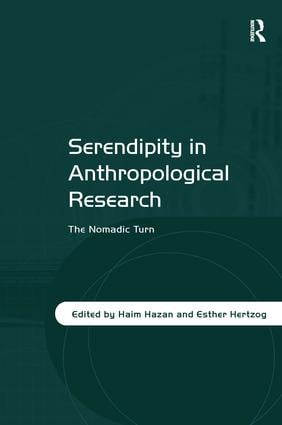 Serendipity in Anthropological Research