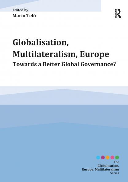 Globalisation Multilateralism Europe