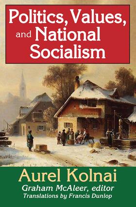 Politics Values and National Socialism