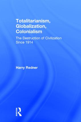 Totalitarianism Globalization Colonialism