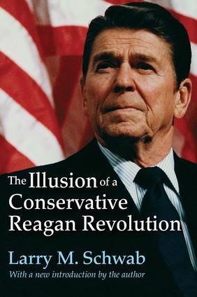 Illusion of a Conservative Reagan Revolution