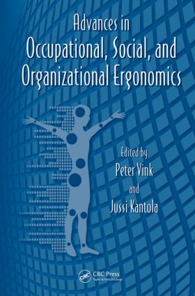 Advances in Occupational Social and Organizational Ergonomics