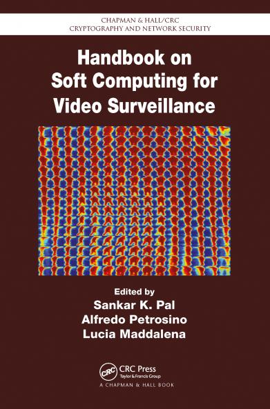 Handbook on Soft Computing for Video Surveillance