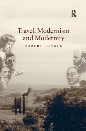 Travel Modernism and Modernity