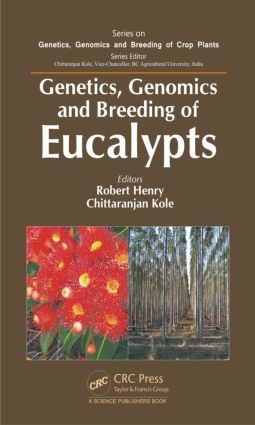 Genetics Genomics and Breeding of Eucalypts