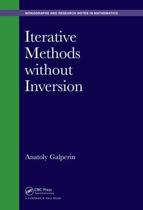 Iterative Methods without Inversion
