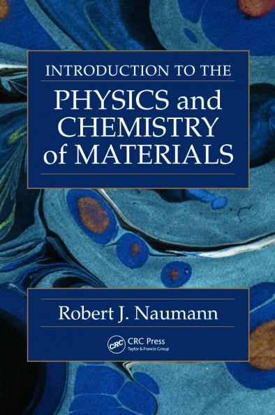 Introduction to the Physics and Chemistry of Materials