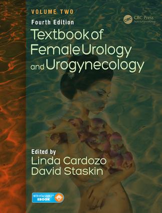 Textbook of Female Urology and Urogynecology Fourth Edition - Volume Two