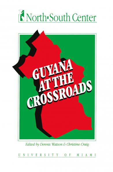 Guyana at the Crossroads