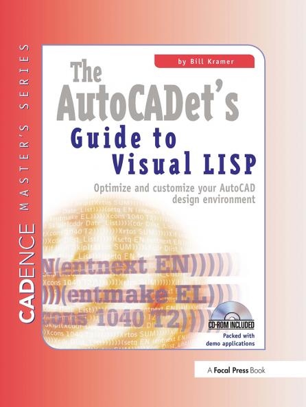 AutoCADET's Guide to Visual LISP